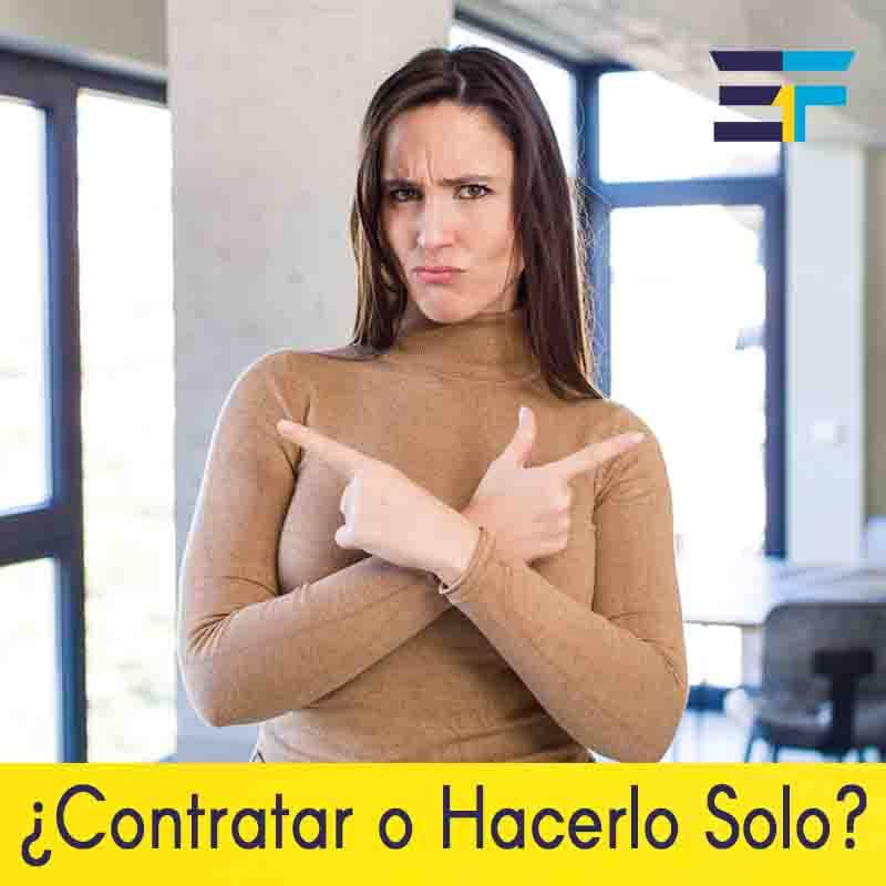 ¿Contratar o Hacerlo Solo? - Edgardo Fernandez - Consultor SEO y MD